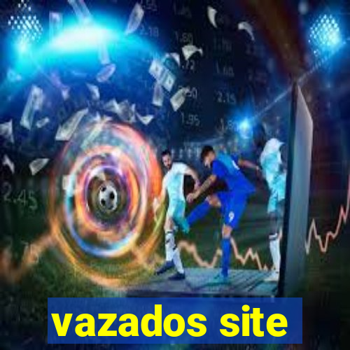 vazados site